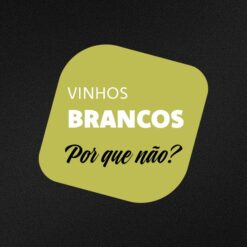 Vinhos Brancos