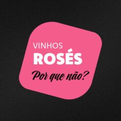 Vinhos Rosés